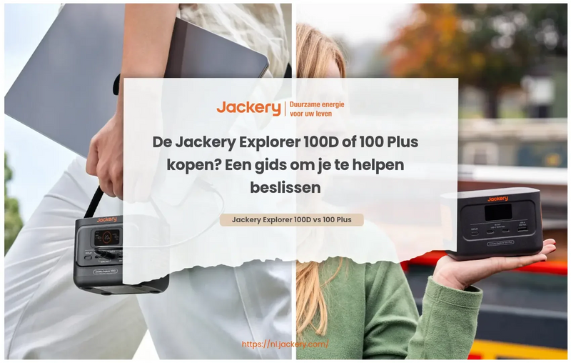 De Jackery Explorer 100D of 100 Plus kopen